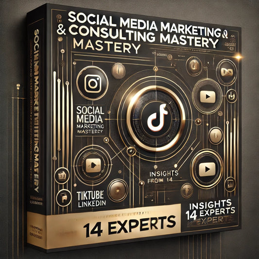 Social Media Marketing & Consulting Mastery – Insights from 14 Experts